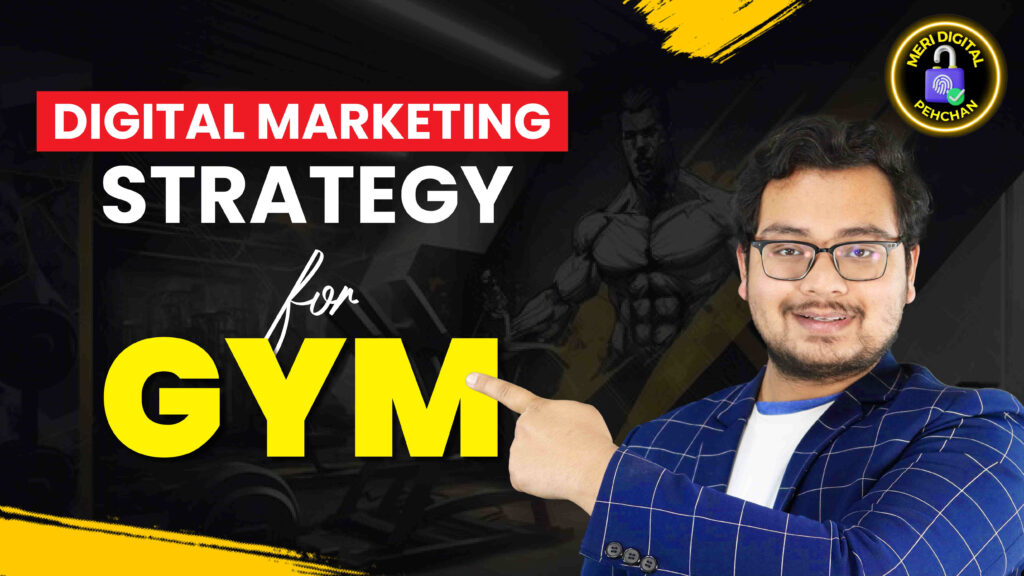 Digital Marketing Strategy for Fitness trainers and gyms