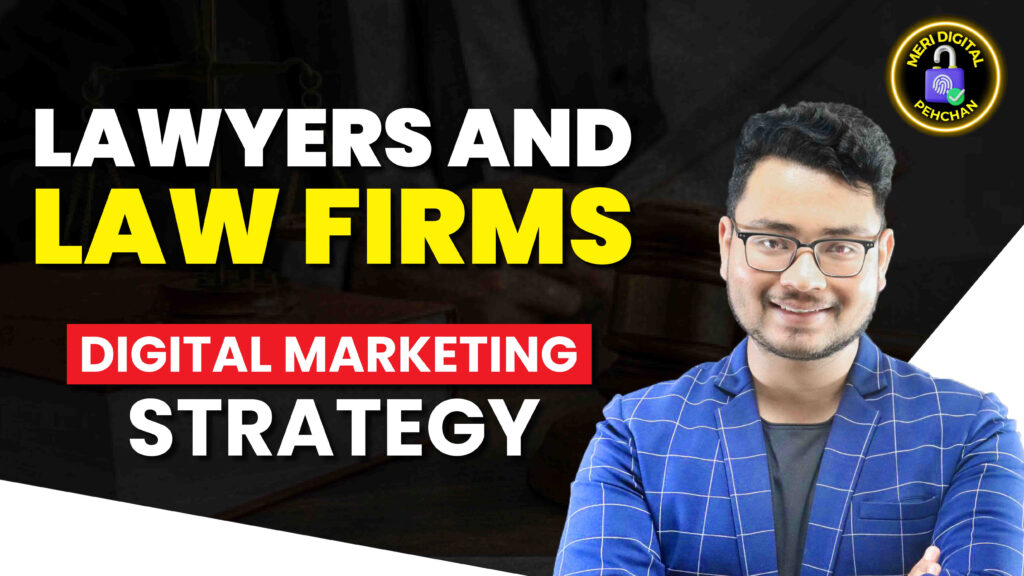 Digital Marketing Strategy for Lawyers to Grow their Clients